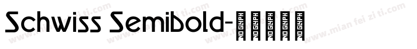 Schwiss Semibold字体转换